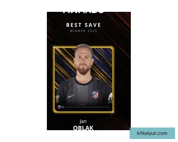 奥布拉克入选FIFA最佳阵容表现稳健，令人期待新赛季贡献